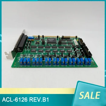 ACL-6126 REV.B1 Для 6-канальной 12-Битной платы аналогового выхода ADLINK B1 ACL-6126