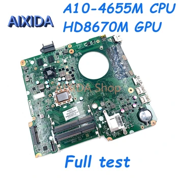 AIXIDA DA0U92MB6D0 737138-501 737138-001 737138-601 Материнская плата для ноутбука HP 15-N Series основная плата A10-4655M CPU HD8670M GPU