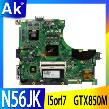 Материнская плата Для ASUS ROG G56JK G56JR N56JK N56JR N56JN Материнская плата Ноутбука I5 I7 4-го поколения GTX760M GT840M GTX850M DDR3L
