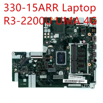 Материнская плата Для Ноутбука Lenovo ideapad 330-15ARR Mainboard R3-2200U UMA 4G 5B20R56763