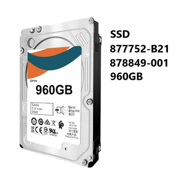 Новый твердотельный накопитель SSD 877752-B21 878849-001 960GB 2.5in SFF DS SATA-6G SC с интенсивным чтением для серверов H + P-E ProLiant G9 G10