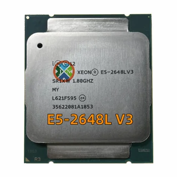Подержанный процессор Xeon E5 2648LV3 1,8 ГГц/30 МБ/12-ЯДЕРНЫЙ E5-2648L V3 LGA2011-3 E5-2648LV3 E5 2648L V3 Бесплатная доставка