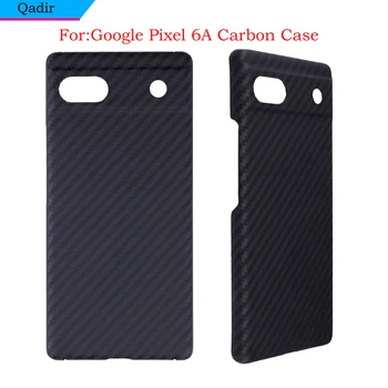 Чехол Из чистого Углеродного волокна QADIR для Google Pixel 6A 5G Case, Ультратонкий Чехол из арамидного волокна для делового телефона Google Pixel 6A